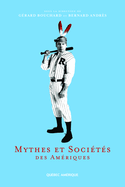 Mythes et sociétés des Amériques